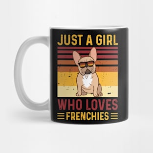 Just A Girl Who Loves FrenchiesT shirt For Women T-Shirt Mug